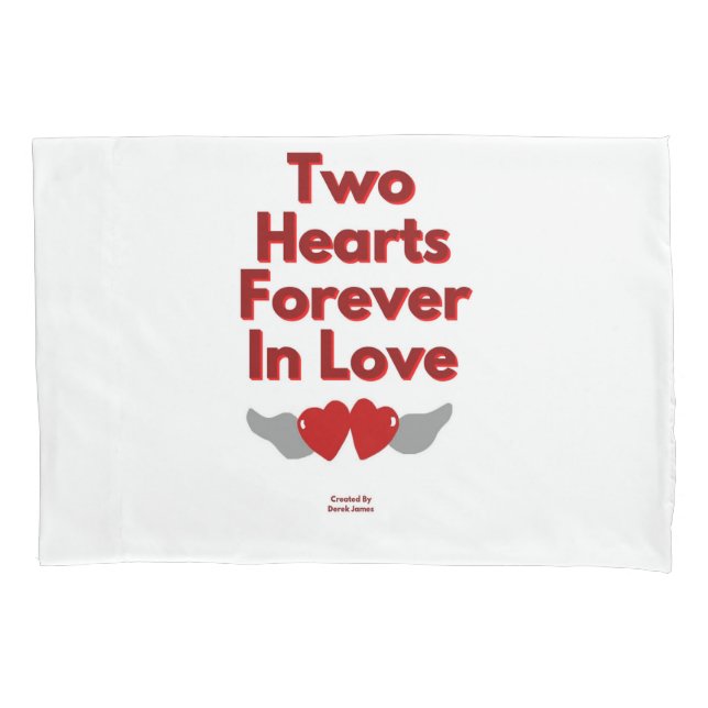 Two Hearts Forever In Love Standard Pillowcase (Front)