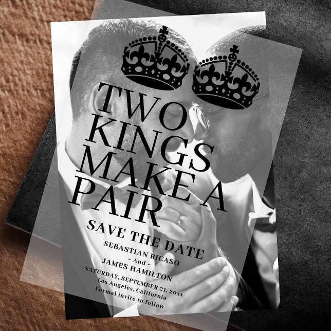 Two Kings Make A Pair Gay Wedding Save the Date Vellum Invitations (Two Kings Make A Pair Gay Wedding Save the Date Vellum Invitations by Ricaso. Photo overlays)