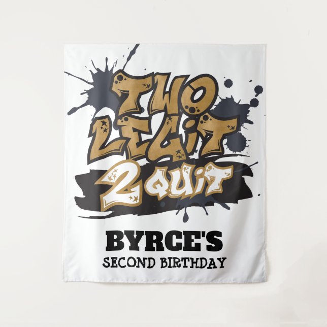 Two Legit 2 Quit Backdrop Tapestry (Front)