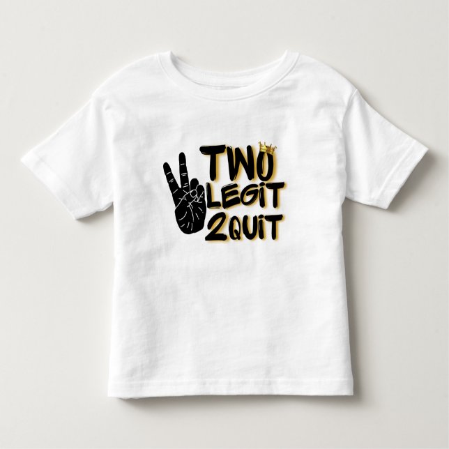 Two Legit 2 Quit Hip Hop 2nd Birthday Black & Gold Toddler T-Shirt (Front)