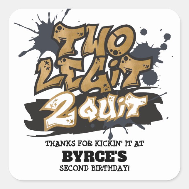 Two Legit 2 Quit Square Favour Stickers (Front)