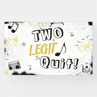 TWO LEGIT TO QUIT 2nd Birthday Banner