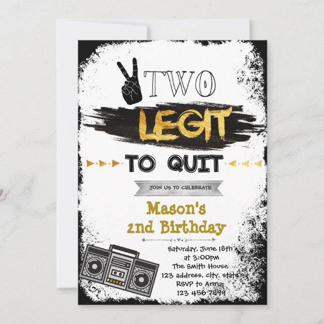 Two legit to quit birthday party invitation (Front)