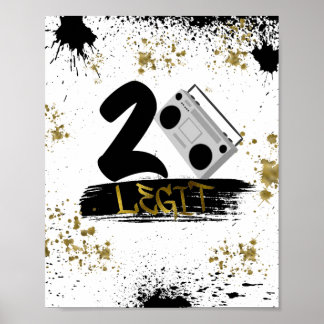 Two Legit to Quit Birthday Poster