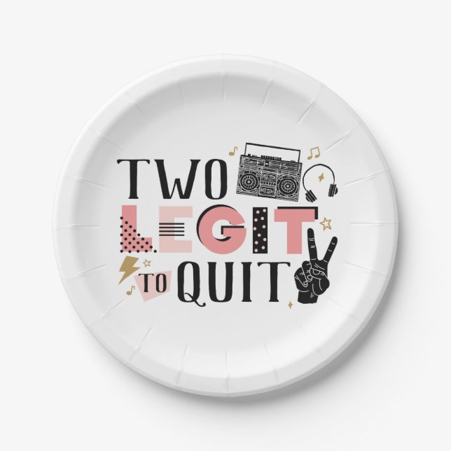 Two Legit to Quit Second Birthday Paper Plates (Front)