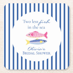 Two less fish in the sea coastal Bridal Shower Square Paper Coaster