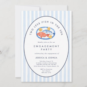 Two Less Fish in The Sea Engagement Party  Invitation