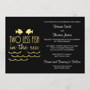 Two Less Fish in the Sea Wedding Invitation