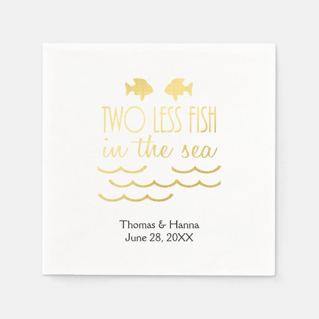Two Less Fish in the Sea Wedding Napkin (Front)