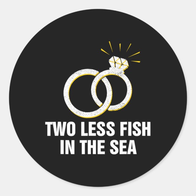 Two Less Fish In The Sea Wedding Pun Bride And Gro Classic Round Sticker (Front)