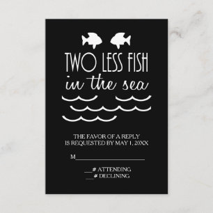 Two Less Fish in the Sea Wedding RSVP Card