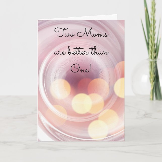 Two Moms Mothers Day Card (Front)