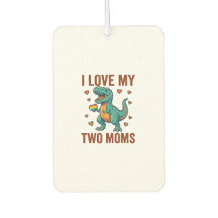 Two Moms Pride Dinosaur Vector T-Shirt Design_1 Car Air Freshener