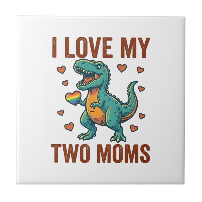 Two Moms Pride Dinosaur Vector T-Shirt Design_1 Ceramic Tile (Front)