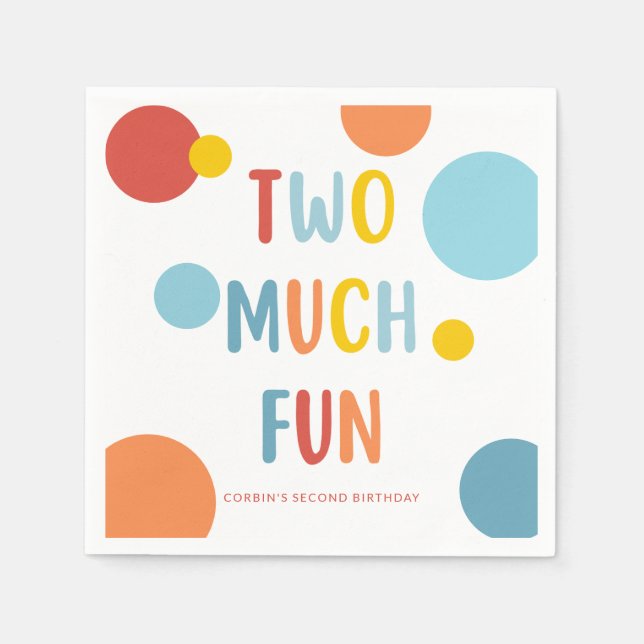 Two Much Fun Colourful 2nd Birthday Party Napkins (Front)