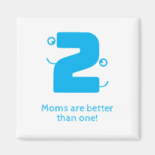 Two Mum's Magnet