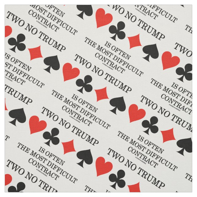 Two No Trump Most Difficult Contract Bridge Humour Fabric (Swatch)