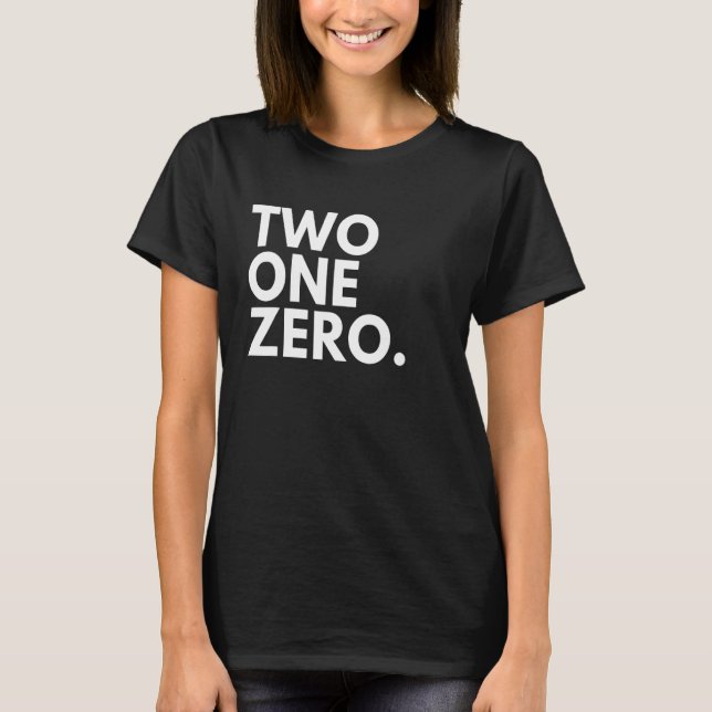 TWO ONE ZERO Area Code 210 San Antonio TX Texas US T-Shirt (Front)