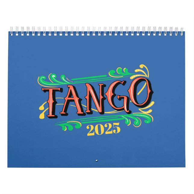 Two Page Medium ONLY 2025 Tango Art and Quotes Calendar (Cover)