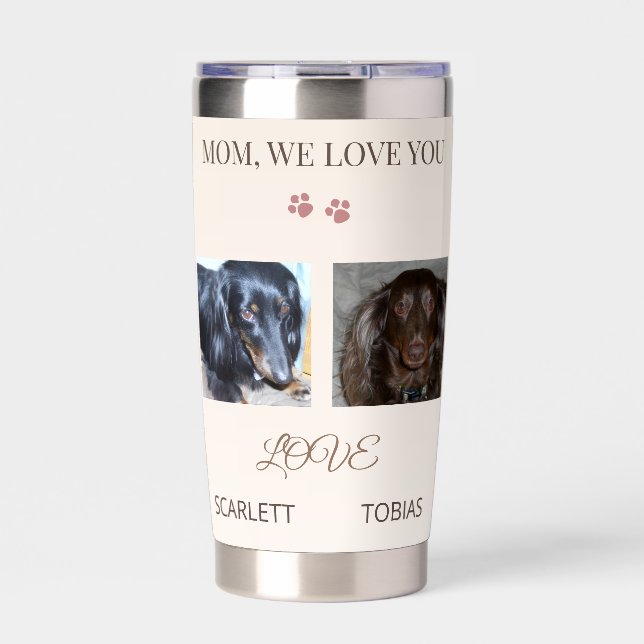 Two Paws Send Love Whenever Mum Goes Insulated Tumbler (Front)