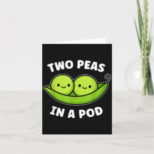 Two Peas In A D Cute Kawaii Funny Card