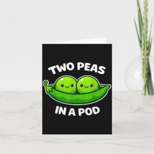 Two Peas In A D Cute Kawaii Funny Card
