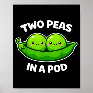 Two Peas In A D Cute Kawaii Funny Poster