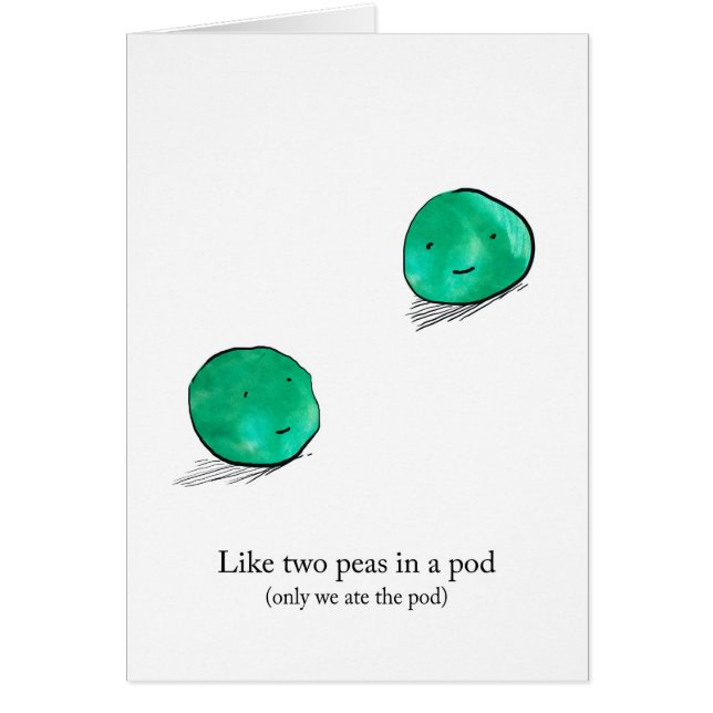 Two peas in a pod card (Front)