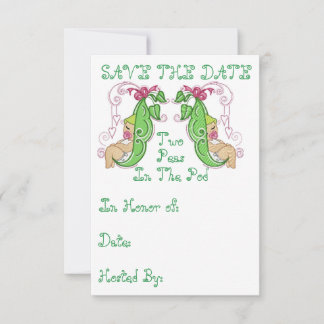Two Peas In A Pod Save The Date