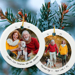 Two Photo Dog First Christmas Cute Minimalist Ceramic Ornament<br><div class="desc">Minimalist ornament with your custom photos and cute handwritten style typography. The design is double-sided and the template is set up ready for you to add your photos and personalised text to the front and back. The sample wording reads "[name's] first christmas with the [family name]" and you can edit...</div>
