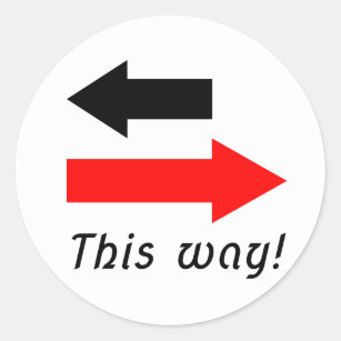 Two Red black arrows pointing the way direction Classic Round Sticker