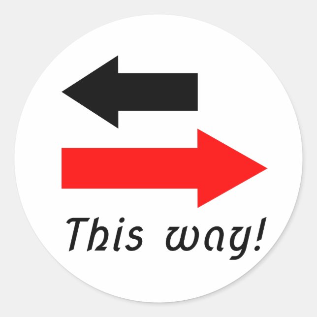 Two Red black arrows pointing the way direction Classic Round Sticker (Front)