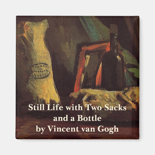 Two Sacks and a Bottle by Vincent van Gogh Magnet (Front)