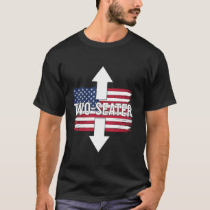 Two Seater Shirt Two Seater Shirt 2 Seater Shirt T