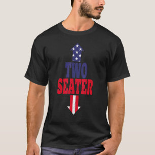 Two Seater Usa 4th Of July Party Naughty Adult T-Shirt