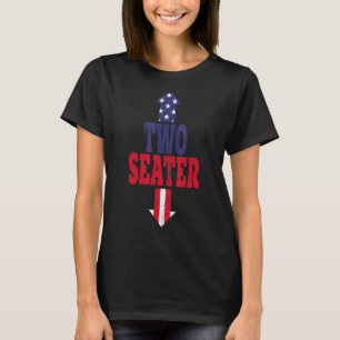 Two Seater Usa 4th Of July Party Naughty Adult T-Shirt