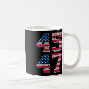 ( Two Sided) 45 47 Trump Better Coverage Than 5g T Coffee Mug