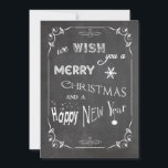 Two Sided Chalkboard Typography Flat Photo Card<br><div class="desc">This premium design features the trendy "chalkboard" look on the front with text that reads: "We wish you a Merry Christmas and a Happy New Year ". The reverse side of this popular design features customisable text for you to add your family last name, family members' names and the year....</div>