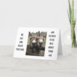TWO SMART "A's" MAKE FUN OF YOUR AGE DONKEY STYLE Card