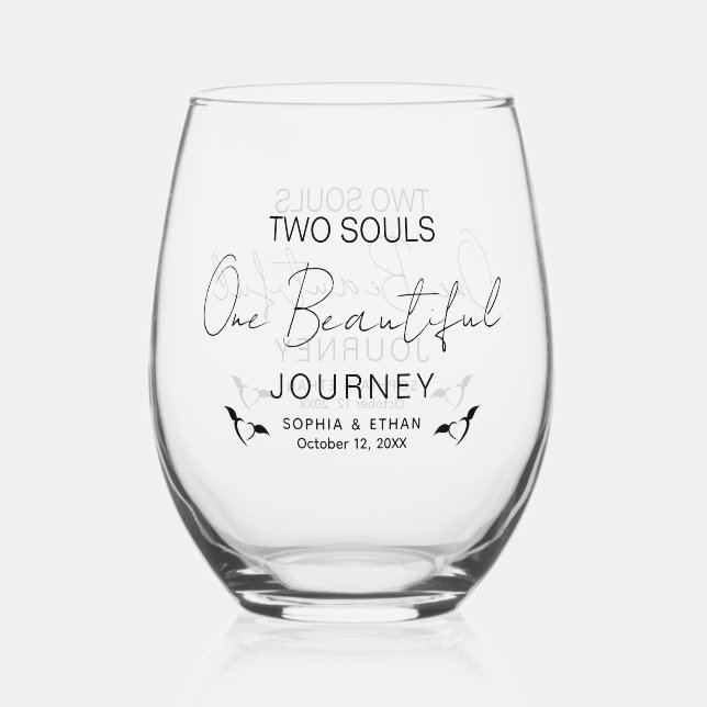 Two Souls One Beautiful Journey Wedding Stemless Wine Glass (Front)