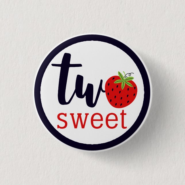 TWO Sweet Strawberry Birthday Girl 2nd Year Party 3 Cm Round Badge (Front)