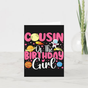 Two the moon cousin of the birthday girl astronaut card