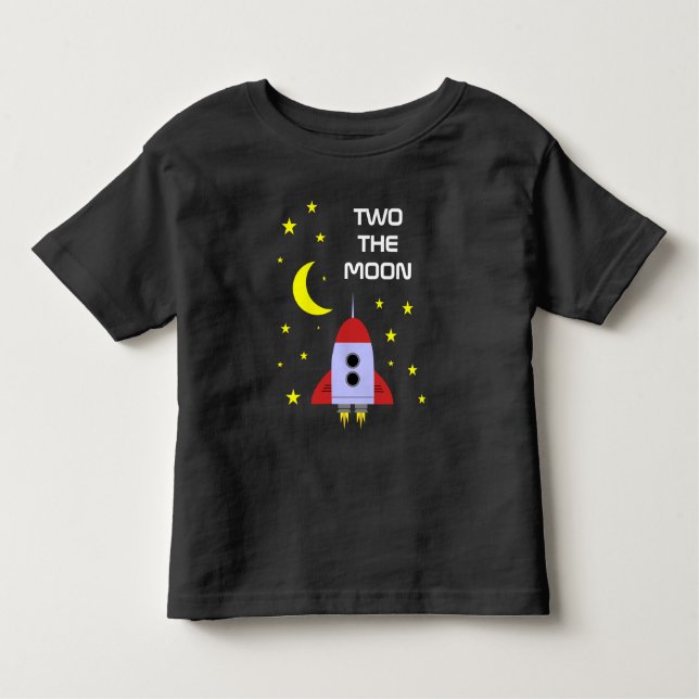 Two The Moon Rocket Ship 2nd Birthday Toddler T-Shirt (Front)