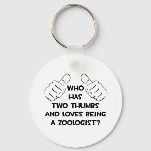 Two Thumbs and Loves Being a Zoologist Key Ring