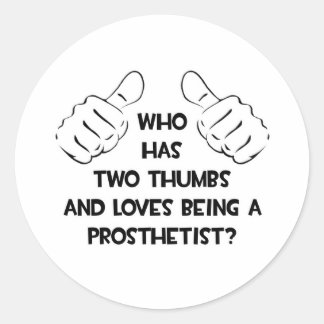 Two Thumbs .. Prosthetist Classic Round Sticker
