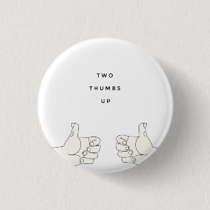 Two Thumbs Up 3 Cm Round Badge