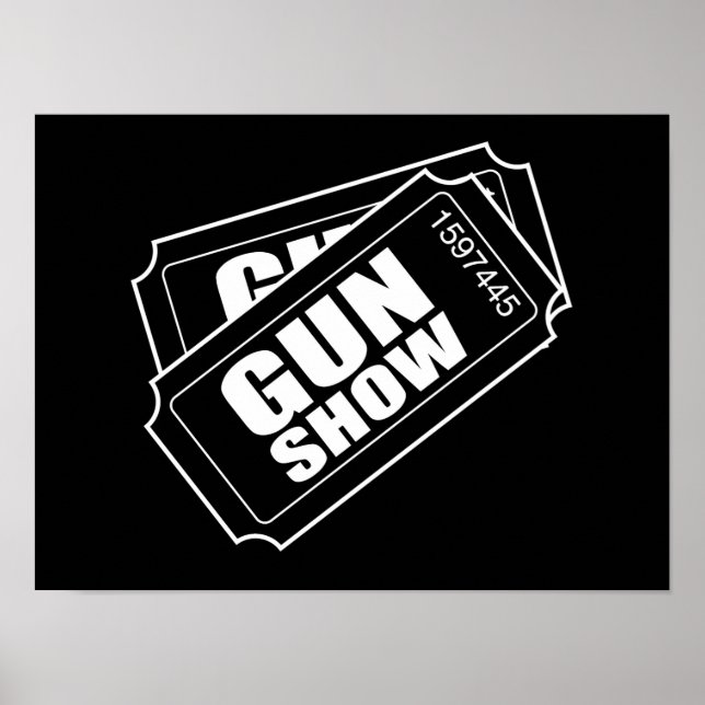 Two Tickets to the Gun Show Poster (Front)