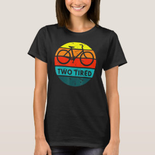 Two Tired Vintage Sun Bicycle Cycling T-Shirt