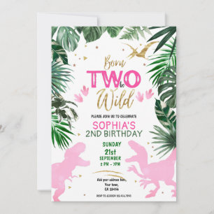TWO to be WILD Dinosaur pink Birthday Party  Invitation