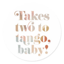 Two to Tango Sticker